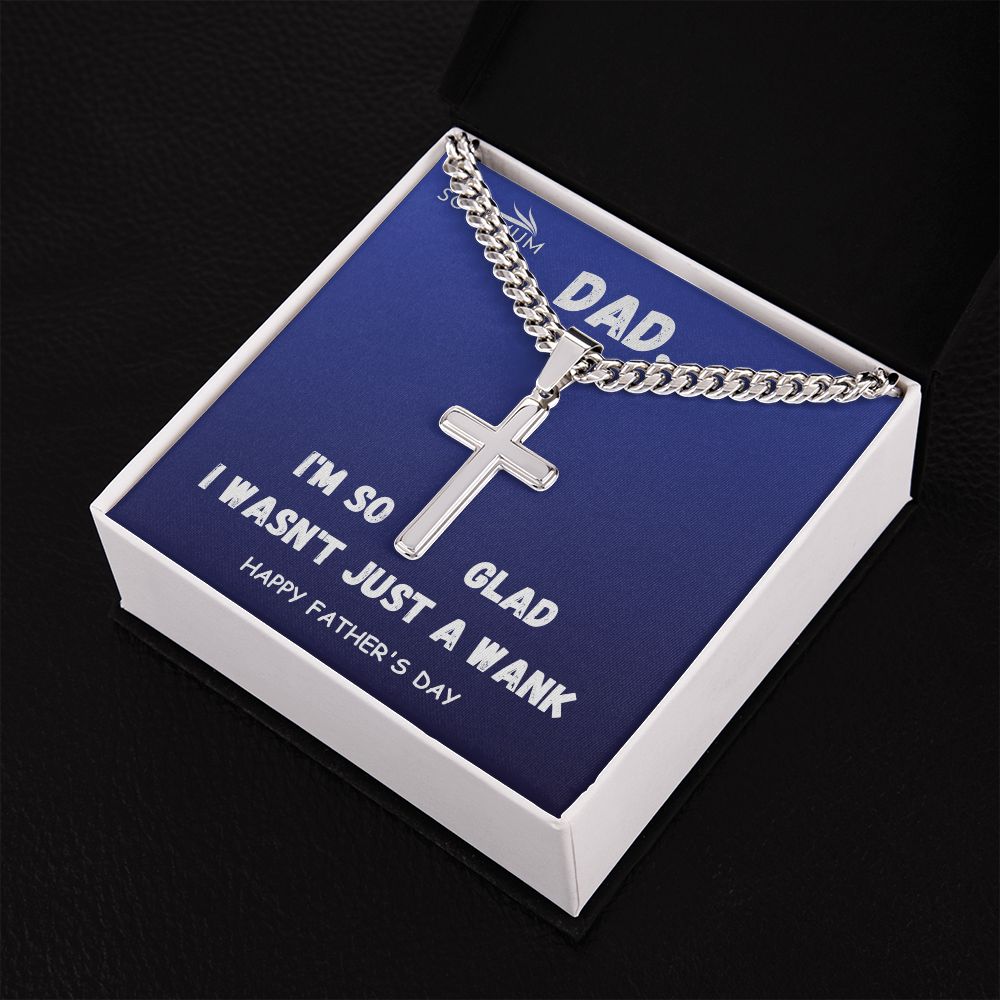 Dad, I Am So Glad/ Personalized  Cross Chain