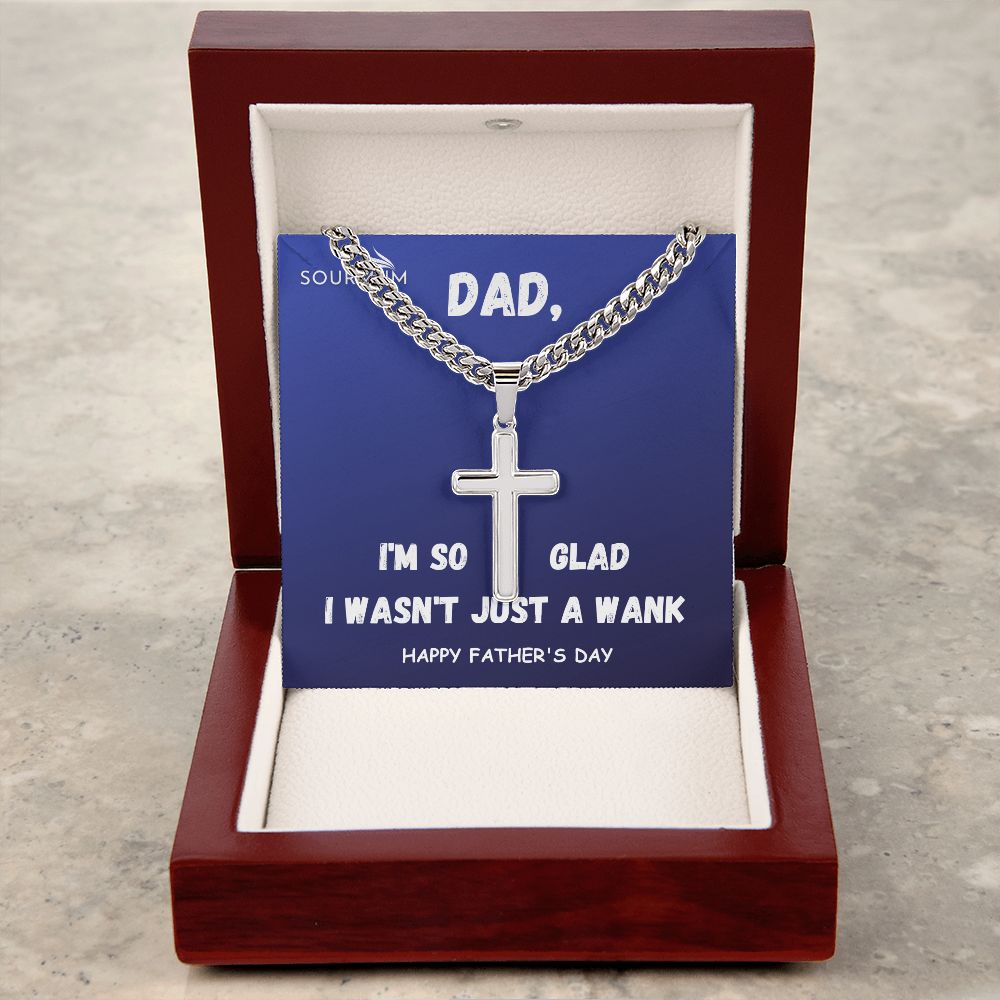 Dad, I Am So Glad/ Personalized  Cross Chain