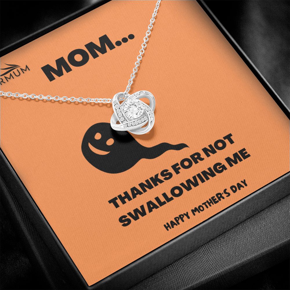 Thanks Mom /  Love Knot Necklace