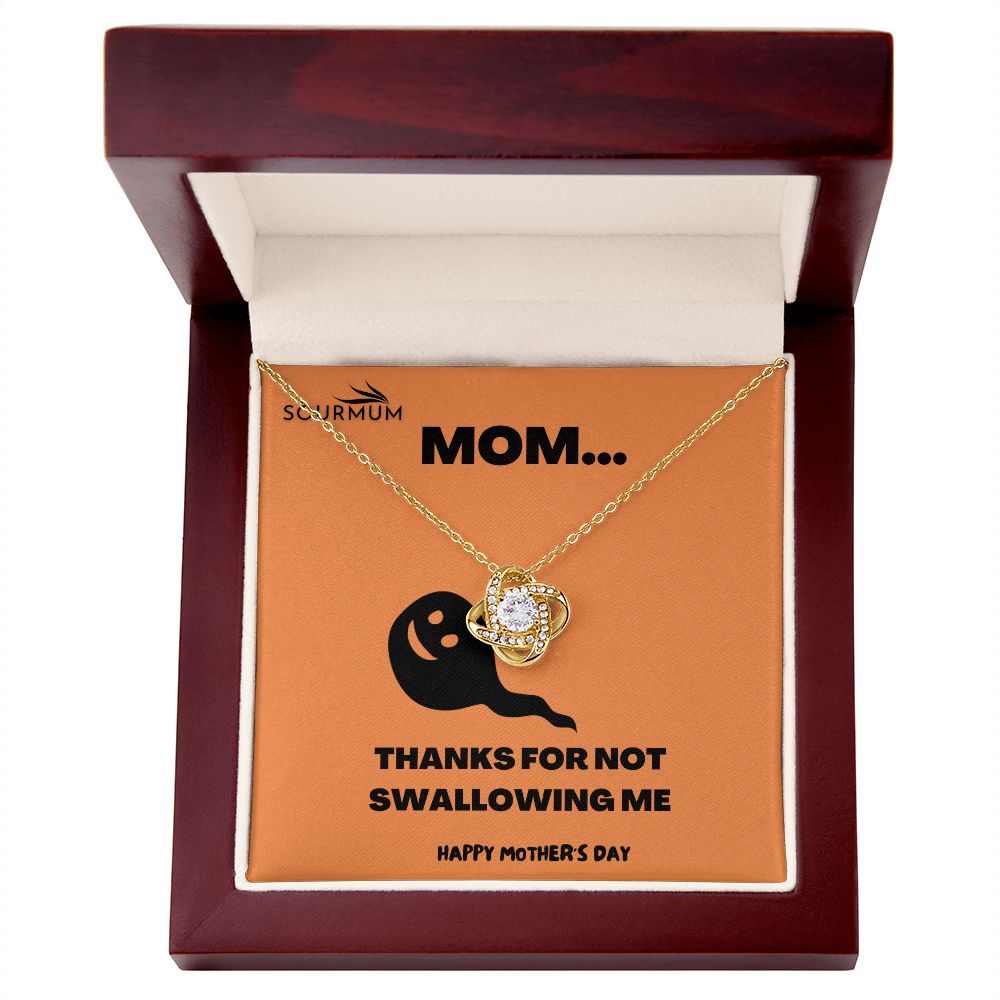 Thanks Mom /  Love Knot Necklace