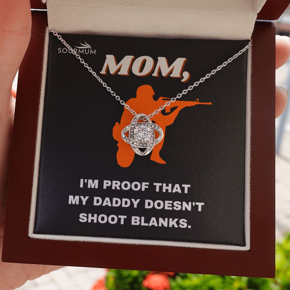 Dad doesn't shot blanks / Love Knot Necklace