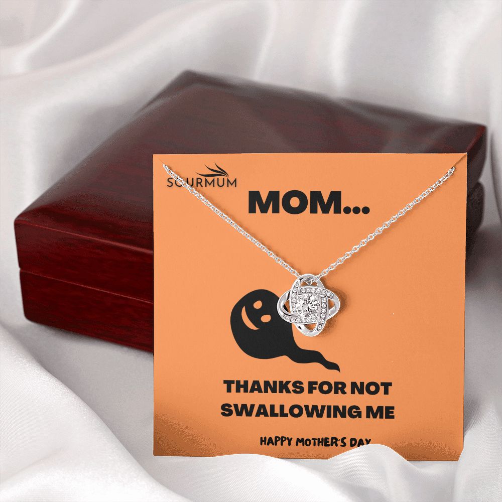 Thanks Mom /  Love Knot Necklace